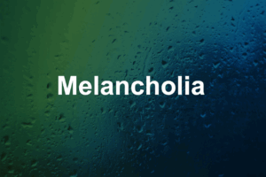 melancholia